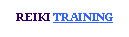 Text Box: REIKI TRAININGS